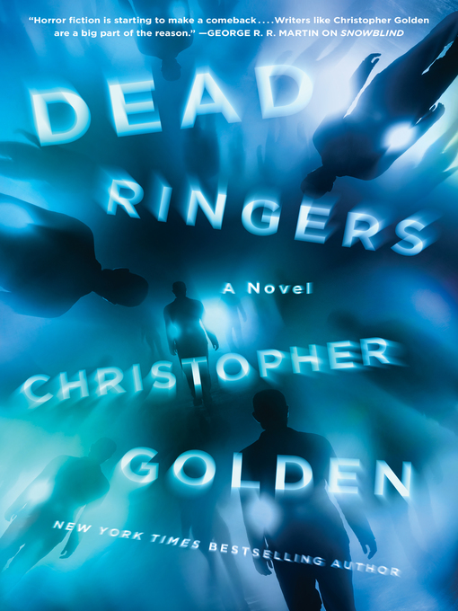 Détails du titre pour Dead Ringers par Christopher Golden - Liste d'attente